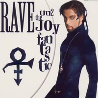 Prince, Rave Un2 the Joy Fantastic