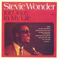 Stevie Wonder, For Once in My Life