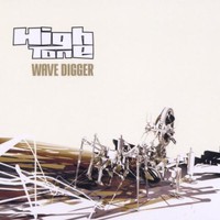High Tone, Wave Digger