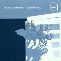 Paul Kalkbrenner, Superimpose