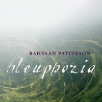 Rahsaan Patterson, Bleuphoria