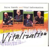 Steve Smith and Vital Information, Vitalization
