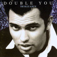 Double You, The Blue Album