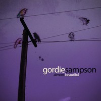 Gordie Sampson, Almost Beautiful