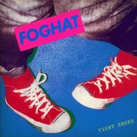 Foghat, Tight Shoes