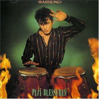 Alain Bashung, Play blessures