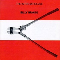 Billy Bragg, The Internationale