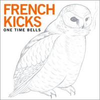 French Kicks, One Time Bells