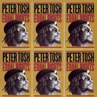 Peter Tosh, Equal Rights