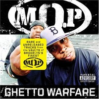 M.O.P., Ghetto Warfare