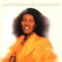 Alice Coltrane, Transcendence