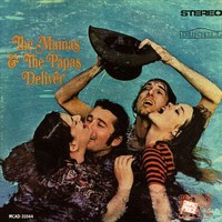 The Mamas & the Papas, Deliver
