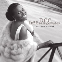 Dee Dee Bridgewater, J'ai deux amours
