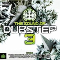 Various Artists, Ministry of Sound: The Sound Of Dubstep 3