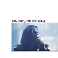 Tony Carey, The Story So Far
