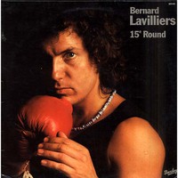 Bernard Lavilliers, 15e round