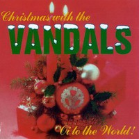 The Vandals, Christmas With The Vandals: Oi to the World!