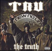 TRU, The Truth