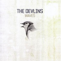 The Devlins, Waves