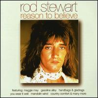 Rod Stewart, Reason To Believe