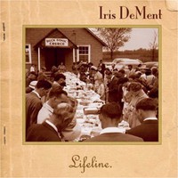 Iris DeMent, Lifeline