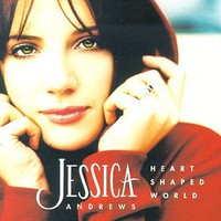 Jessica Andrews, Heart Shaped World