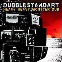 Dubblestandart, Heavy Heavy Monster Dub