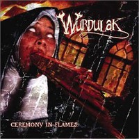 Wurdulak, Ceremony in Flames