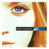 Katy Hudson, Katy Hudson