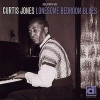 Curtis Jones, Lonesome Bedroom Blues