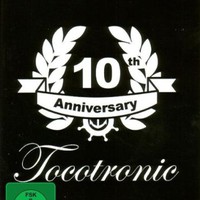 Tocotronic, 10th Anniversary