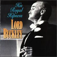 Lord Buckley, His Royal Hipness