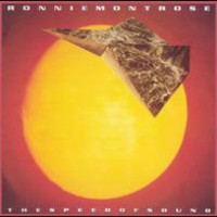 Ronnie Montrose, The Speed Of Sound