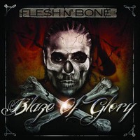 Flesh-N-Bone, Blaze Of Glory