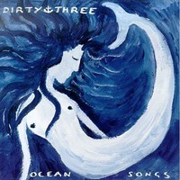 Dirty Three, Ocean Songs