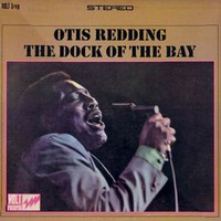 Otis Redding, The Dock of the Bay