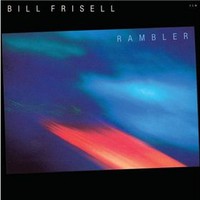 Bill Frisell, Rambler
