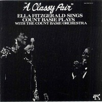 Ella Fitzgerald & The Count Basie Orchestra, A Classy Pair