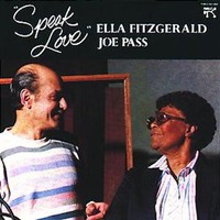 Ella Fitzgerald & Joe Pass, Speak Love