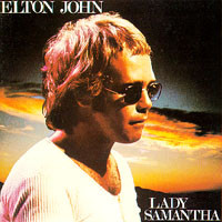 Elton John, Lady Samantha
