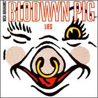Blodwyn Pig, Lies