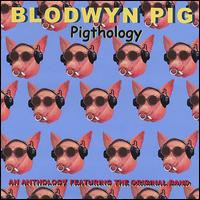Blodwyn Pig, Pigthology
