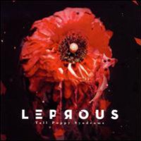 Leprous, Tall Poppy Syndrome