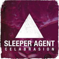 Sleeper Agent, Celabrasion