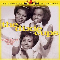 The Dixie Cups, The Complete Red Bird Recordings