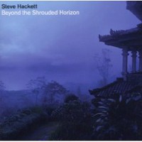 Steve Hackett, Beyond The Shrouded Horizon