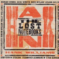 Various Artists, The Lost Notebooks Of Hank Williams