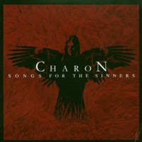 Charon, Songs for the Sinners