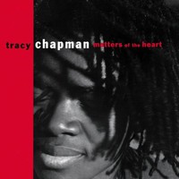 Tracy Chapman, Matters of the Heart