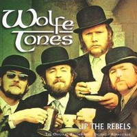 Wolfe Tones, Up the Rebels